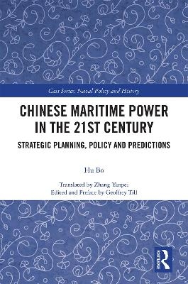 Chinese Maritime Power in the 21st Century - Hu Bo