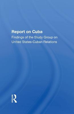 Report On Cuba - 