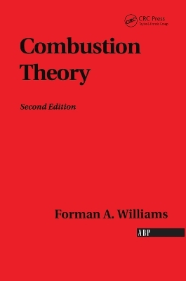 Combustion Theory - Forman A. Williams