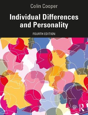 Individual Differences and Personality - Colin Cooper