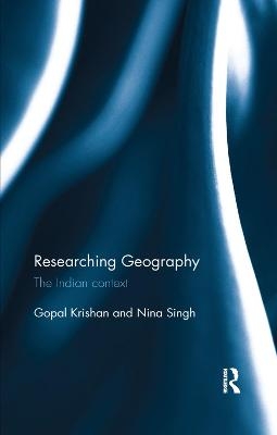 Researching Geography - Gopal Krishan, Nina Singh