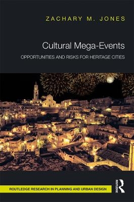 Cultural Mega-Events - Zachary M. Jones