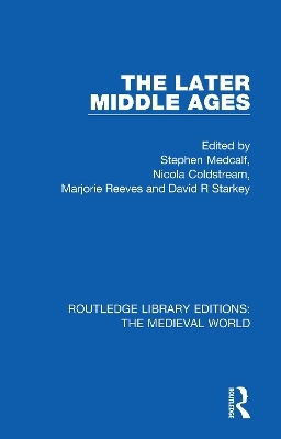 The Later Middle Ages - 