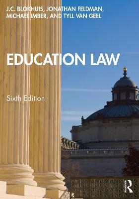 Education Law - J.C. Blokhuis, Jonathan Feldman, Michael Imber, Tyll Van Geel