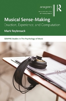 Musical Sense-Making - Mark Reybrouck