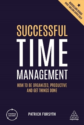 Successful Time Management - Patrick Forsyth