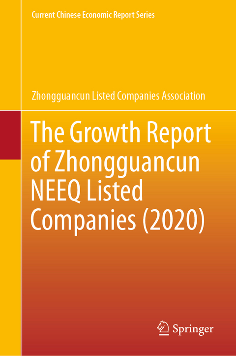 The Growth Report of Zhongguancun NEEQ Listed Companies (2020) -  Zhongguancun Listed Companies Association