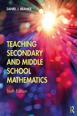 Teaching Secondary and Middle School Mathematics - Brahier, Daniel J.