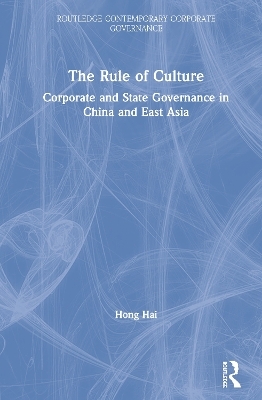 The Rule of Culture - Hong Hai