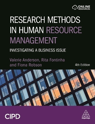 Research Methods in Human Resource Management - Valerie Anderson, Dr Rita Fontinha, Dr Fiona Robson