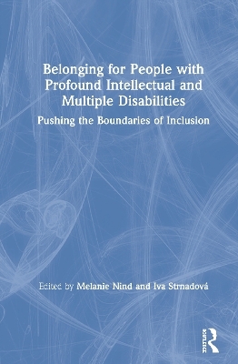 Belonging for People with Profound Intellectual and Multiple Disabilities - 