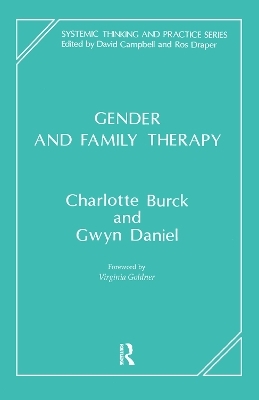 Gender and Family Therapy - Charlotte Burck, Gwyn Daniel