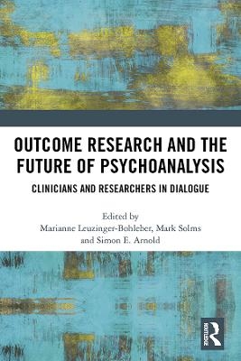 Outcome Research and the Future of Psychoanalysis - 