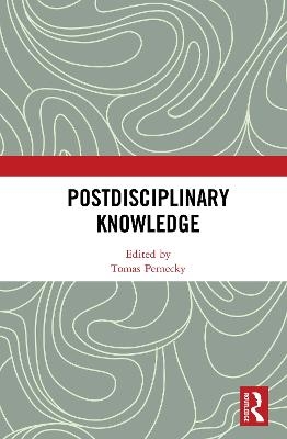 Postdisciplinary Knowledge - 