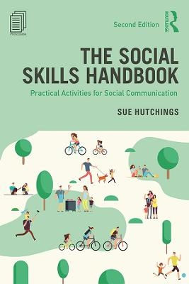 The Social Skills Handbook - Sue Hutchings