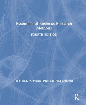 Essentials of Business Research Methods - Joe Hair Jr., Michael Page, Niek Brunsveld