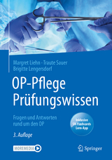 OP-Pflege Prüfungswissen - Margret Liehn, Traute Sauer, Brigitte Lengersdorf