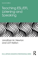 Teaching ESL/EFL Listening and Speaking - Newton, Jonathan M.; Nation, I.S.P.