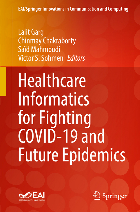 Healthcare Informatics for Fighting COVID-19 and Future Epidemics - 