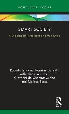 Smart Society - Roberta Iannone, Romina Gurashi, Ilaria Iannuzzi, Giovanni de Ghantuz Cubbe, Melissa Sessa