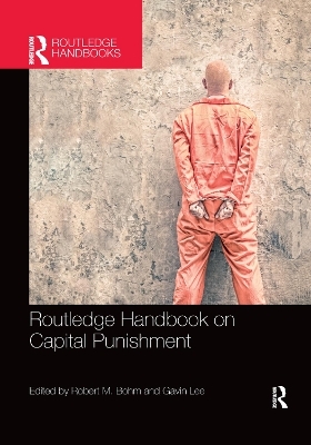 Routledge Handbook on Capital Punishment - 