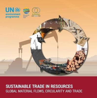 Sustainable trade in resources -  United Nations Environment Programme