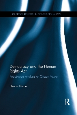 Democracy and the Human Rights Act - Dennis Dixon