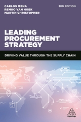 Leading Procurement Strategy - Mena, Dr Carlos; Hoek, Remko Van; Christopher, Martin