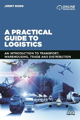 A Practical Guide to Logistics - Jerry Rudd