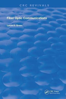 Fiber Optic Communications - Lynne D. Green