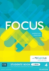 Focus AmE Level 4 Student's Book & eBook with MyEnglishLab - Jones, Vaughan; Brayshaw, Daniel; Kay, Sue