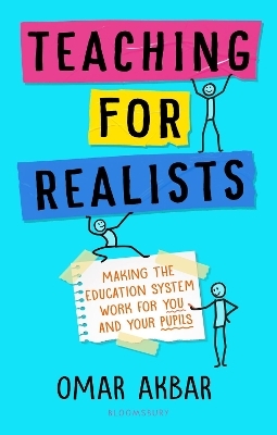 Teaching for Realists - Omar Akbar