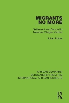 Migrants No More - Johan Pottier