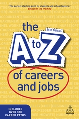 The A-Z of Careers and Jobs - Editorial, Kogan Page