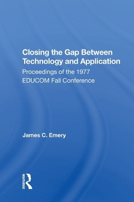 Closing The Gap Between Technology And Application - 