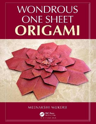 Wondrous One Sheet Origami - Meenakshi Mukerji