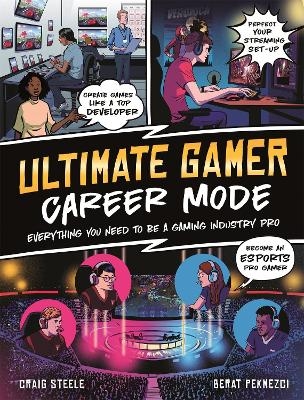 Ultimate Gamer: Career Mode - Craig Steele