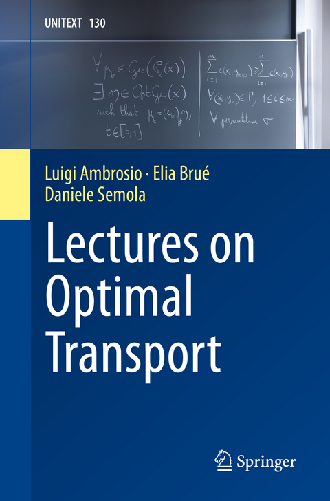 Lectures on Optimal Transport - Luigi Ambrosio, Elia Brué, Daniele Semola