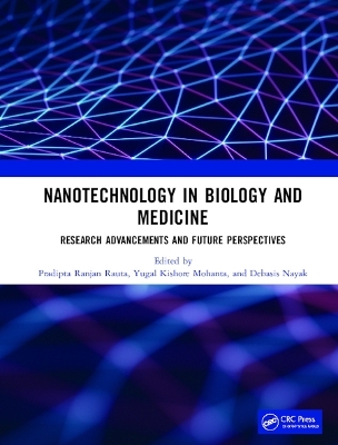 Nanotechnology in Biology and Medicine - 