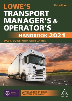 Lowe's Transport Manager's and Operator's Handbook 2021 - David Lowe