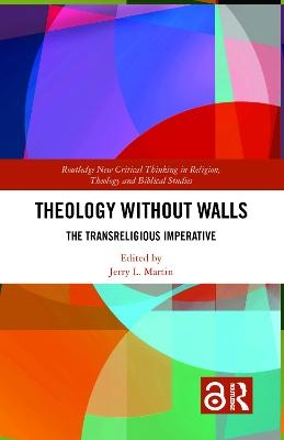 Theology Without Walls - 