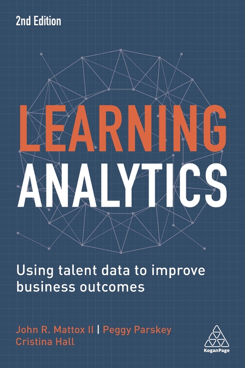 Learning Analytics - Cristina Hall, John R Mattox  II, Peggy Parskey