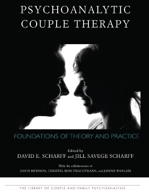 Psychoanalytic Couple Therapy - 