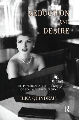 Seduction and Desire - Ilka Quindeau