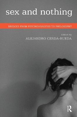 Sex and Nothing - Alejandro Cerda-Rueda