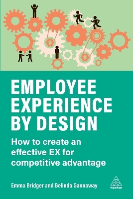 Employee Experience by Design - Emma Bridger, Belinda Gannaway