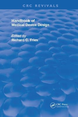 Handbook of Medical Device Design - 