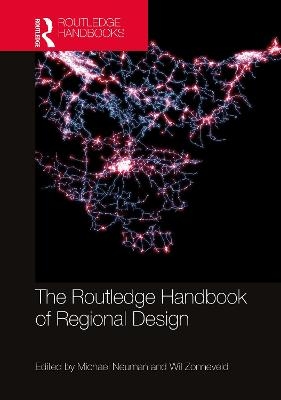 The Routledge Handbook of Regional Design - 