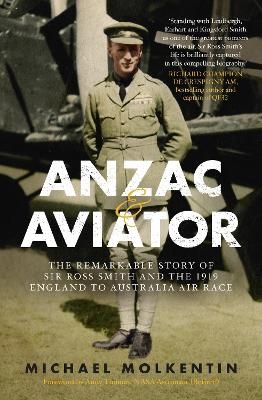 Anzac and Aviator - Michael Molkentin