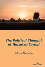 The Political Thought of Hasan al-Turabi - Saleem Abu Jaber